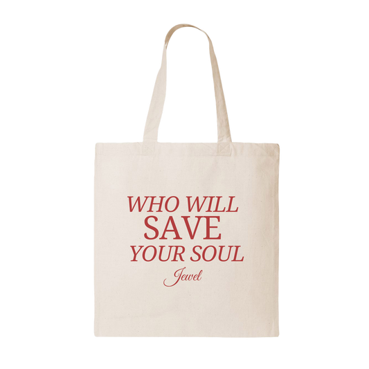 Save Your Soul Tote Bag